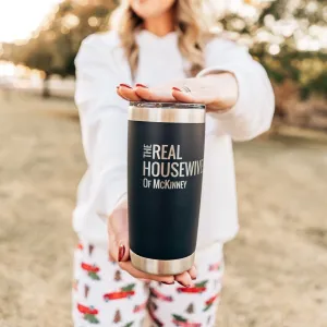 20oz Real Housewives of McKinney Travel Mug at