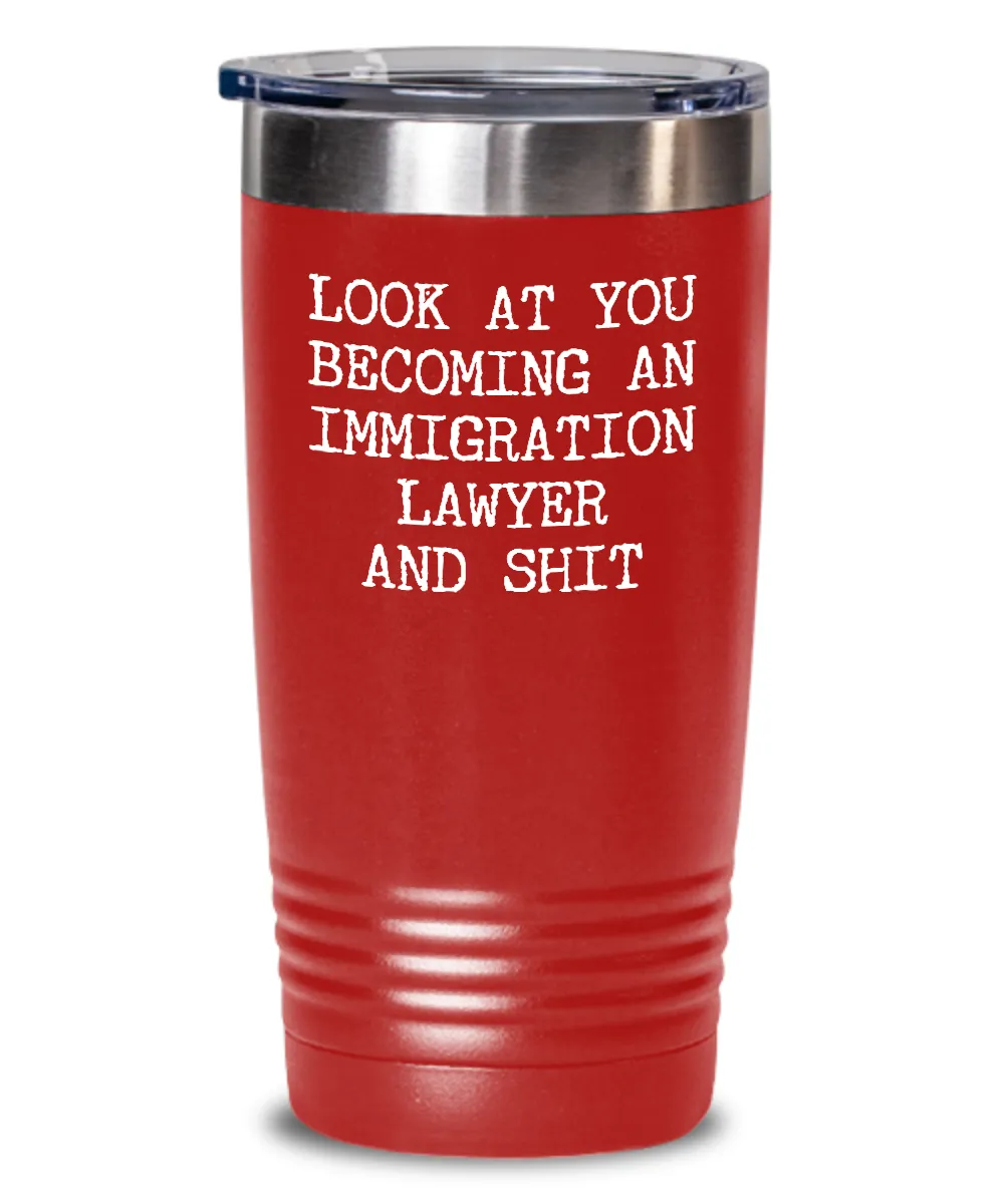 Becoming An Immigration Lawyer Insulated Drink Tumbler Travel Cup Funny Coworker Gifts
