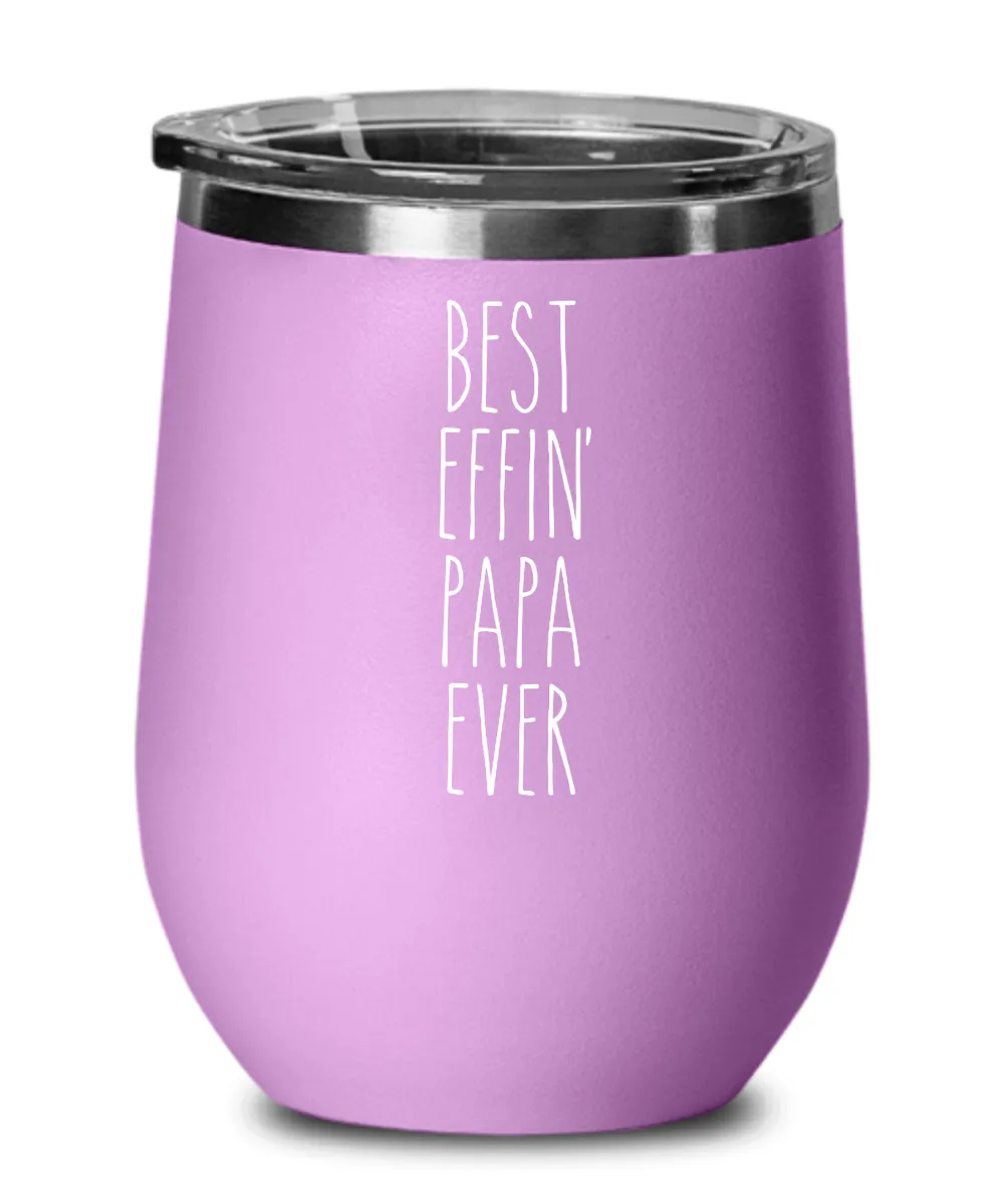 Best Effin Deputy Papa Ever Insulated Wine Tumbler 12oz Travel Cup Funny Coworker Gifts