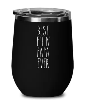 Best Effin Deputy Papa Ever Insulated Wine Tumbler 12oz Travel Cup Funny Coworker Gifts