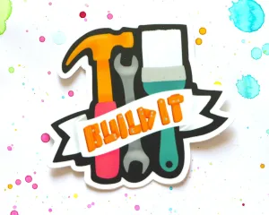 Build it Sticker