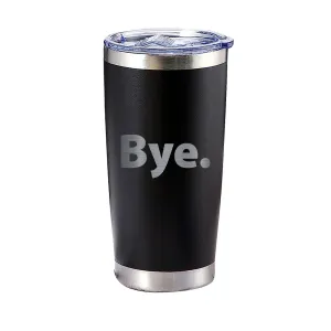 BYE - Deloitte Tumbler