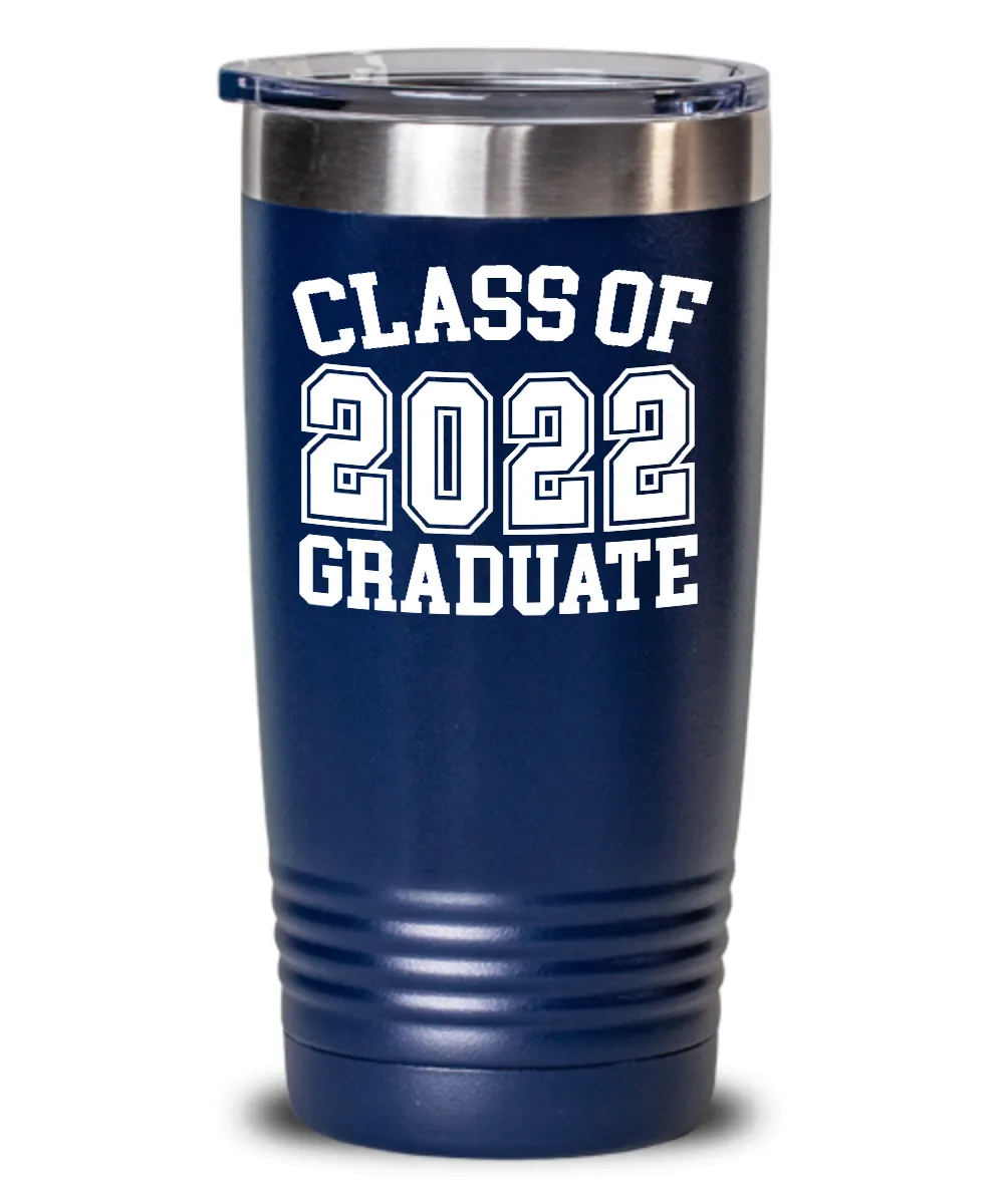 Class Of 2022 Graduate Insulated Drink Tumbler Travel Cup Graduation Gifts