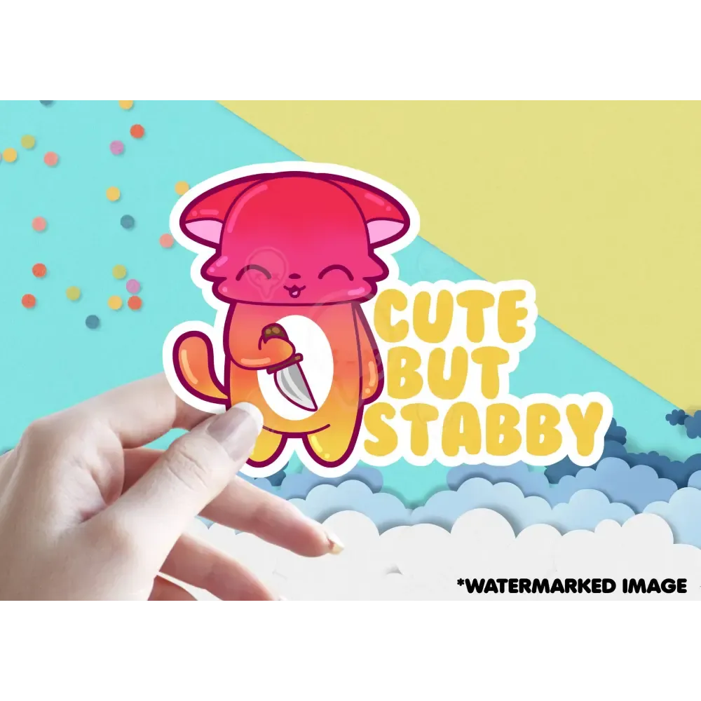 Cute But Stabby Vinyl Sticker