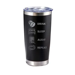 Drink Sleep Audit Repeat Tumbler