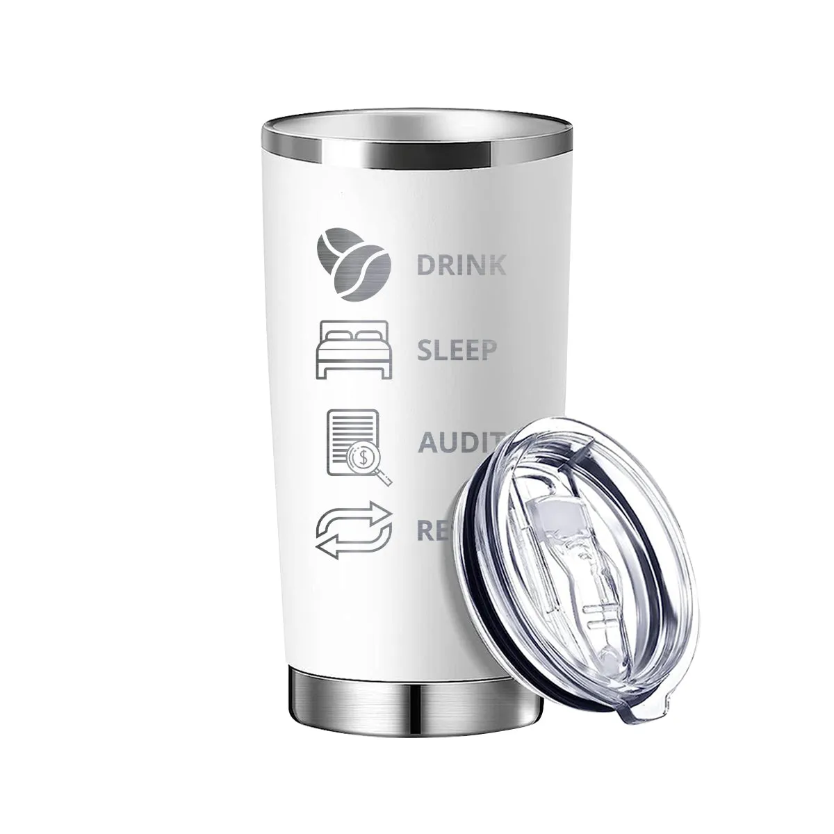 Drink Sleep Audit Repeat Tumbler