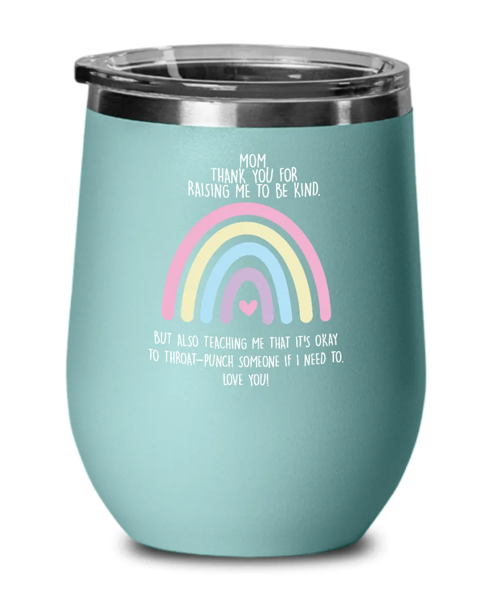 Funny Mom Wine Tumbler Throat Punch Insulated Wine Tumbler 12oz Travel Cup