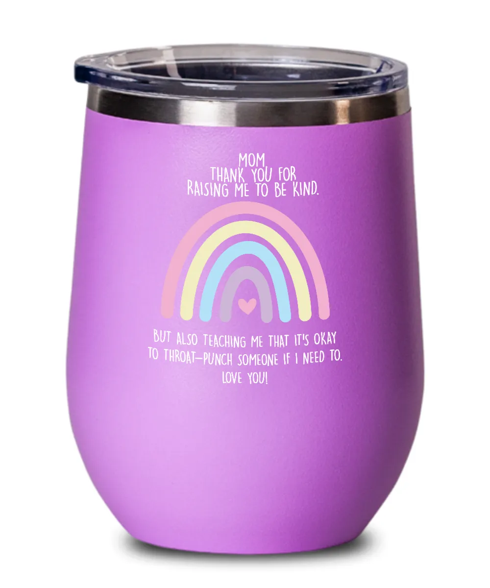 Funny Mom Wine Tumbler Throat Punch Insulated Wine Tumbler 12oz Travel Cup