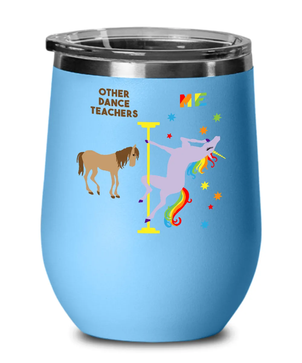 Gift For Dance Teacher Rainbow Unicorn Insulated Wine Tumbler 12oz Travel Cup