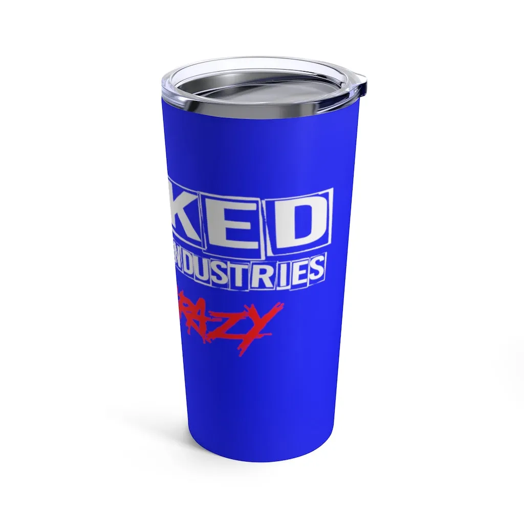 Going Crazy/ Royal Blue/Red/White/Tumbler 20oz