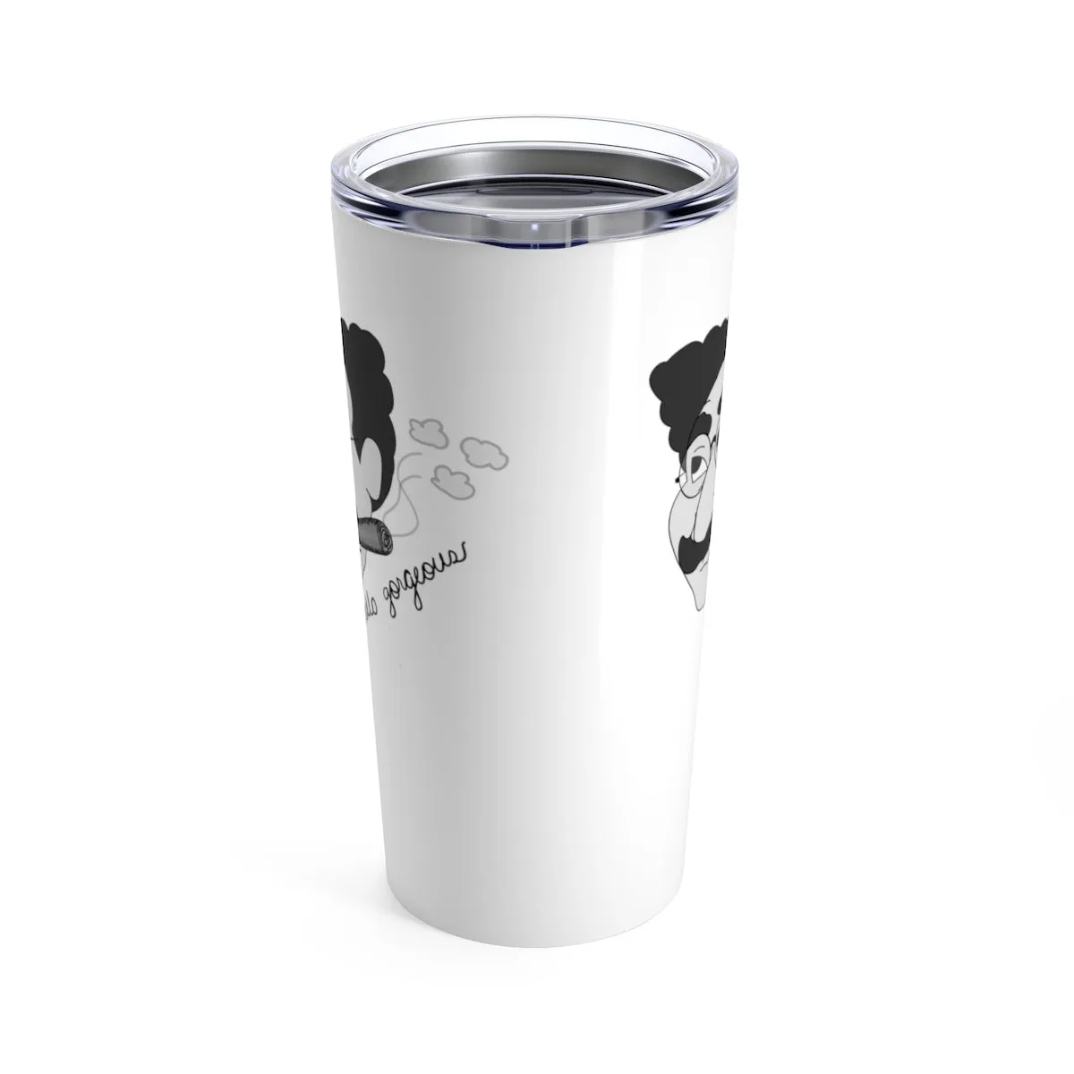 Hello Gorgeous Tumbler 20oz