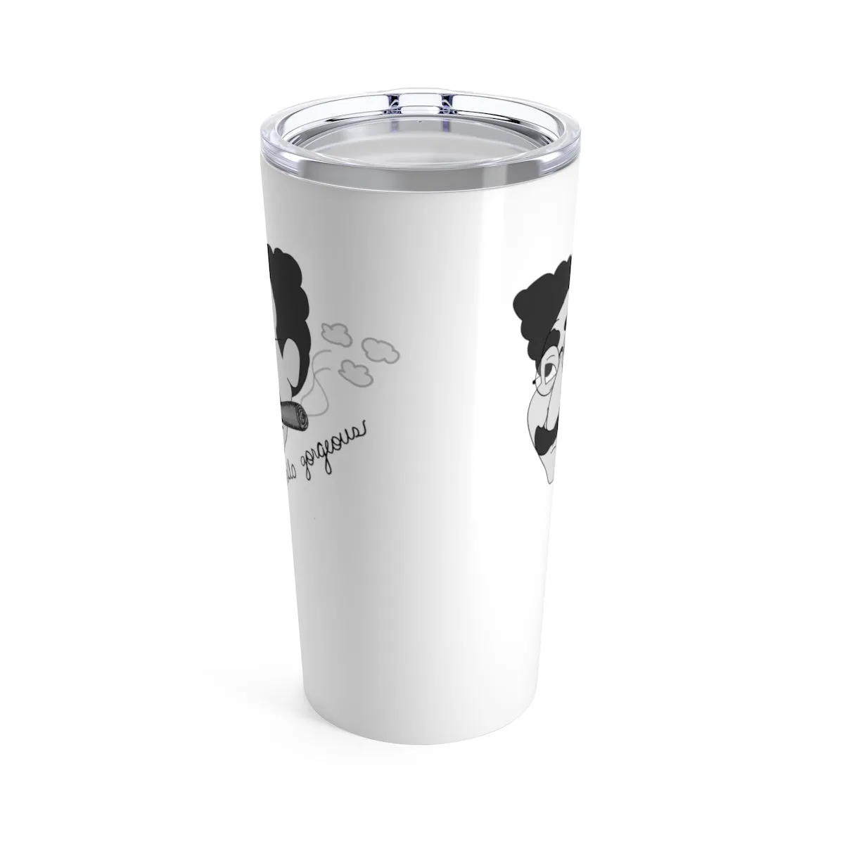 Hello Gorgeous Tumbler 20oz