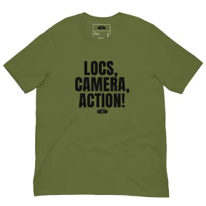 LOCS, CAMERA, ACTION t-shirt