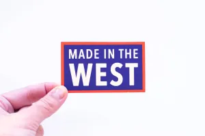 Made in the west Vinyl Sticker