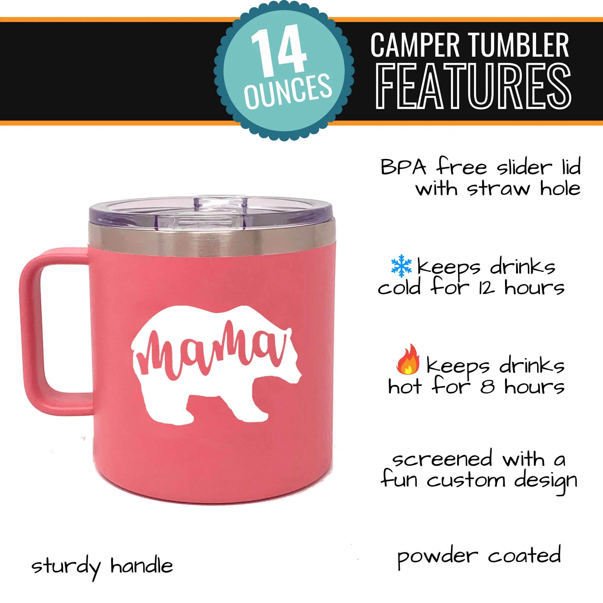 Mama Bear 15 oz Coral Camper Tumbler for Moms