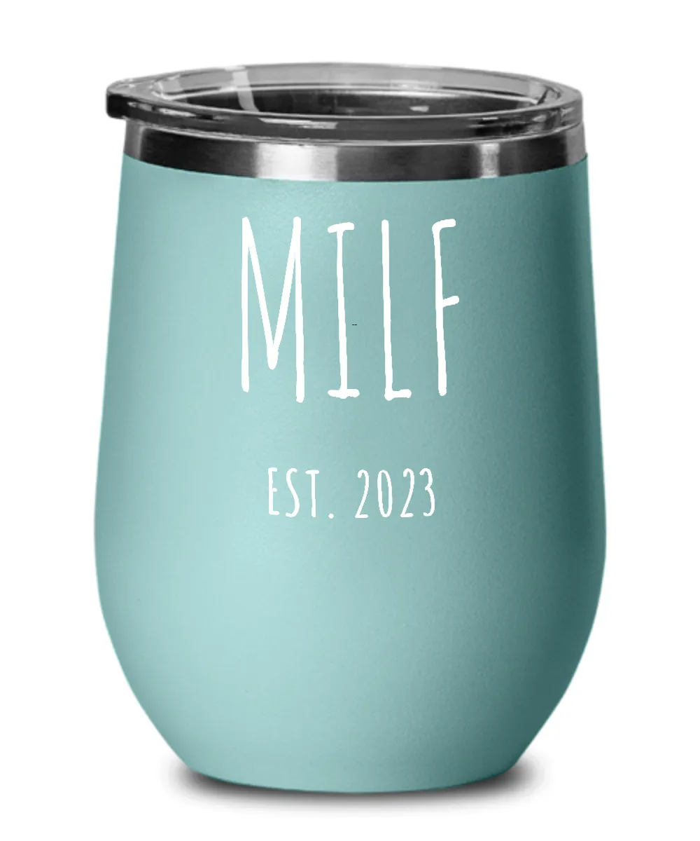 MILF 2023 Insulated Wine Tumbler 12oz Travel Cup Funny Gift