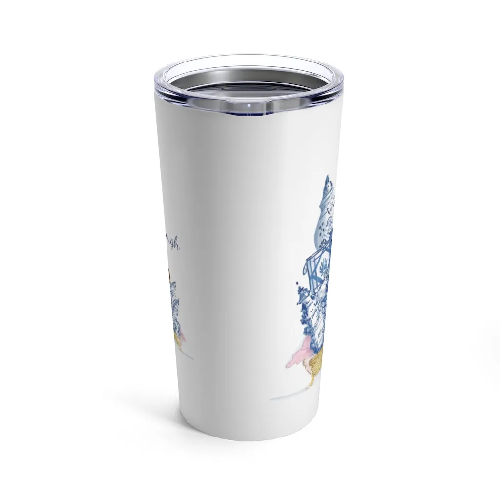 Never Enough Tumbler 20oz