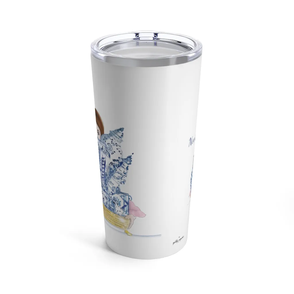 Never Enough Tumbler 20oz