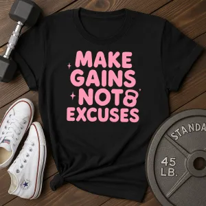 No Excuses E T-Shirt