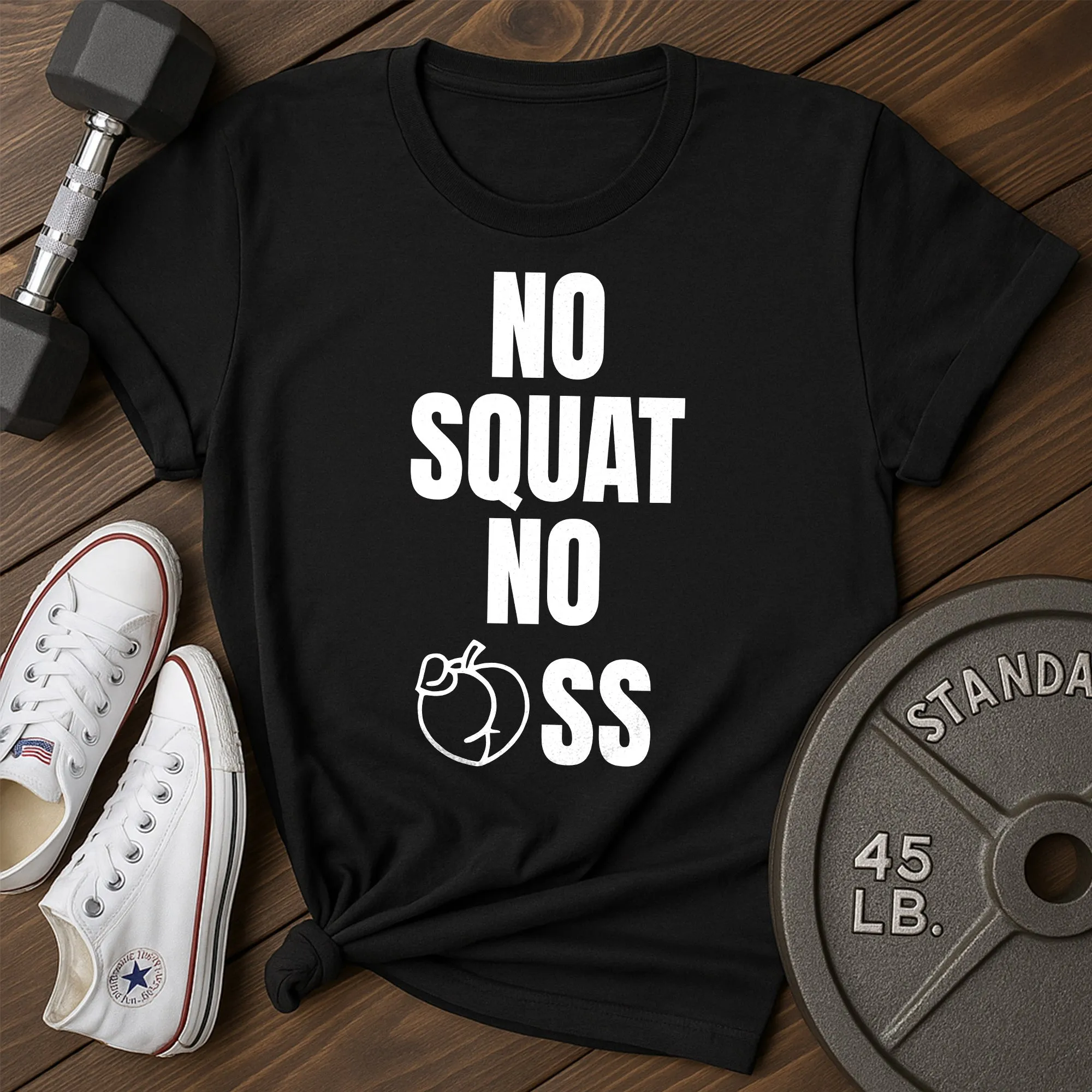 No Squat T-Shirt