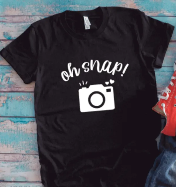 Oh Snap, Camera, Photographer, Black Unisex Short Sleeve T-shirt