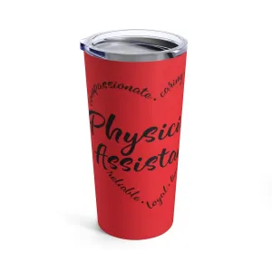 "Heart of a PA" Tumbler 20oz