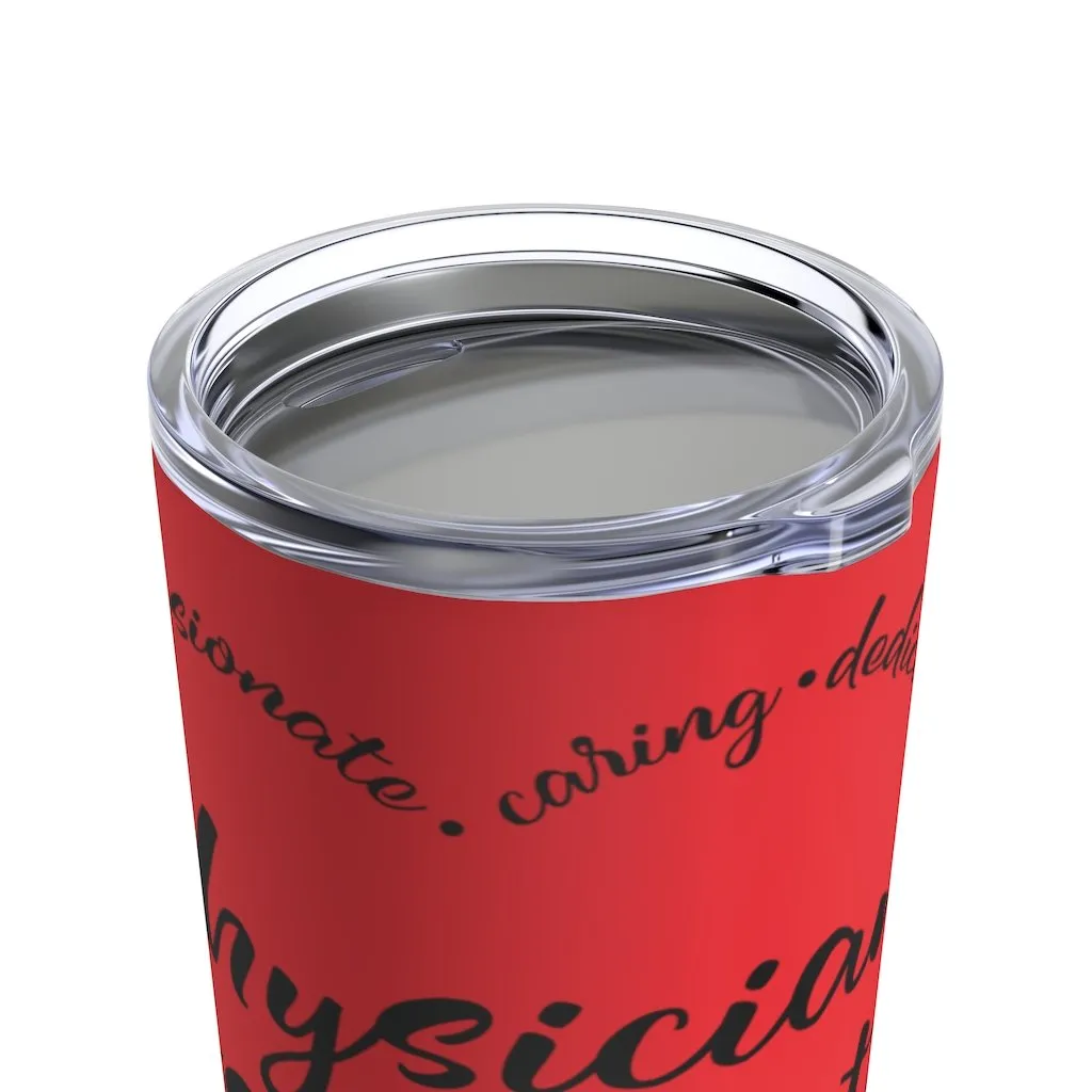 "Heart of a PA" Tumbler 20oz