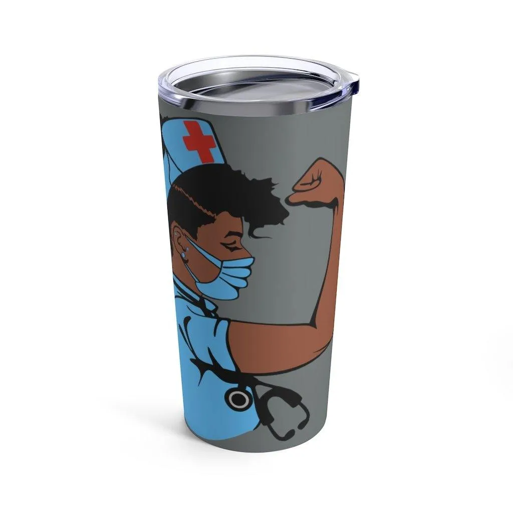 "Nurse Strong" Tumbler 20oz