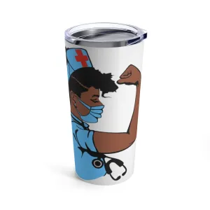 "Nurse Strong" Tumbler 20oz