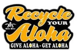 Recycle Your Aloha Decal