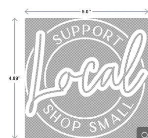 Support Local Shop Small UV-DTF Sticker