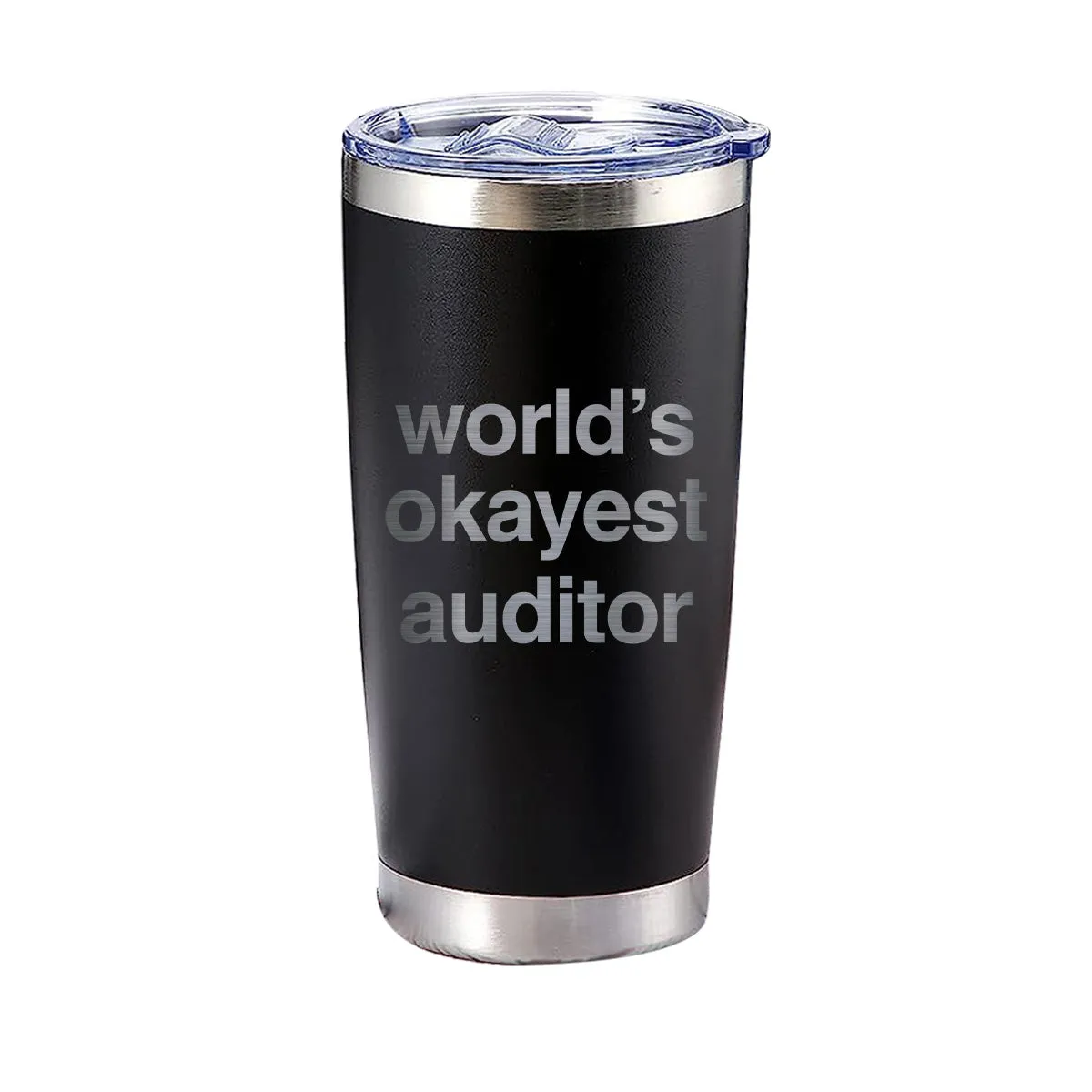 World's Okavest Auditor Tumbler