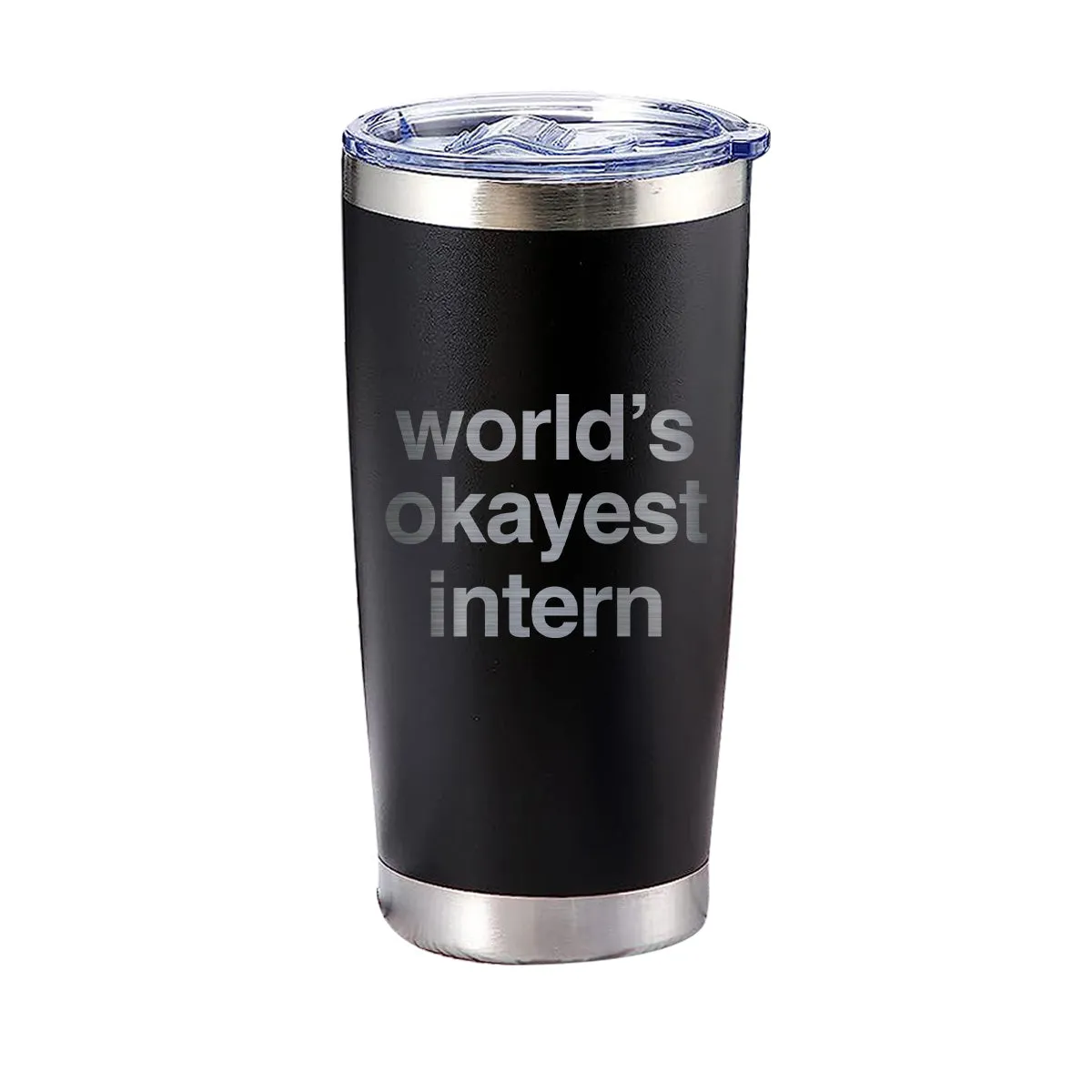World's Okayest Intern Tumbler