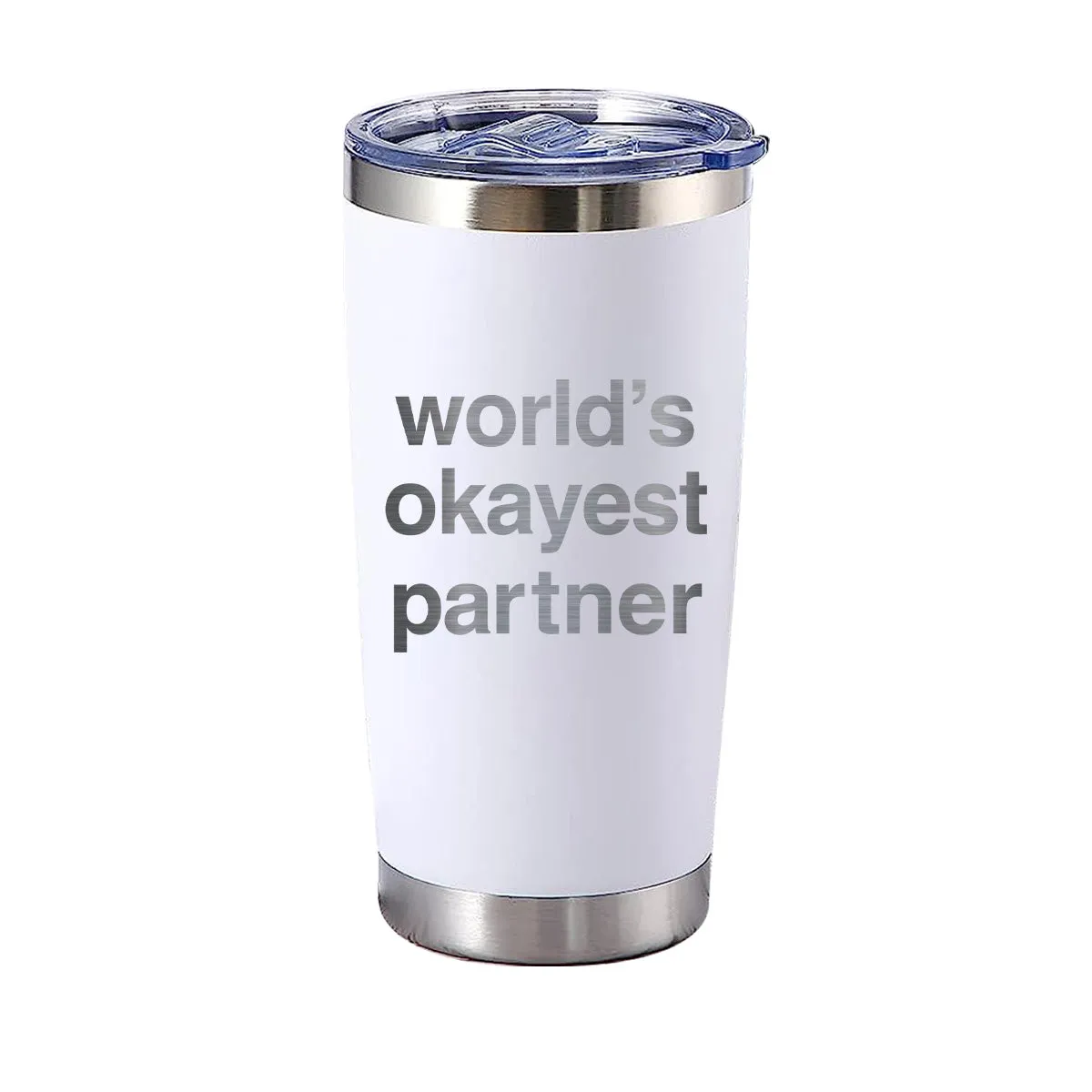 World's Okayest Partner Tumbler