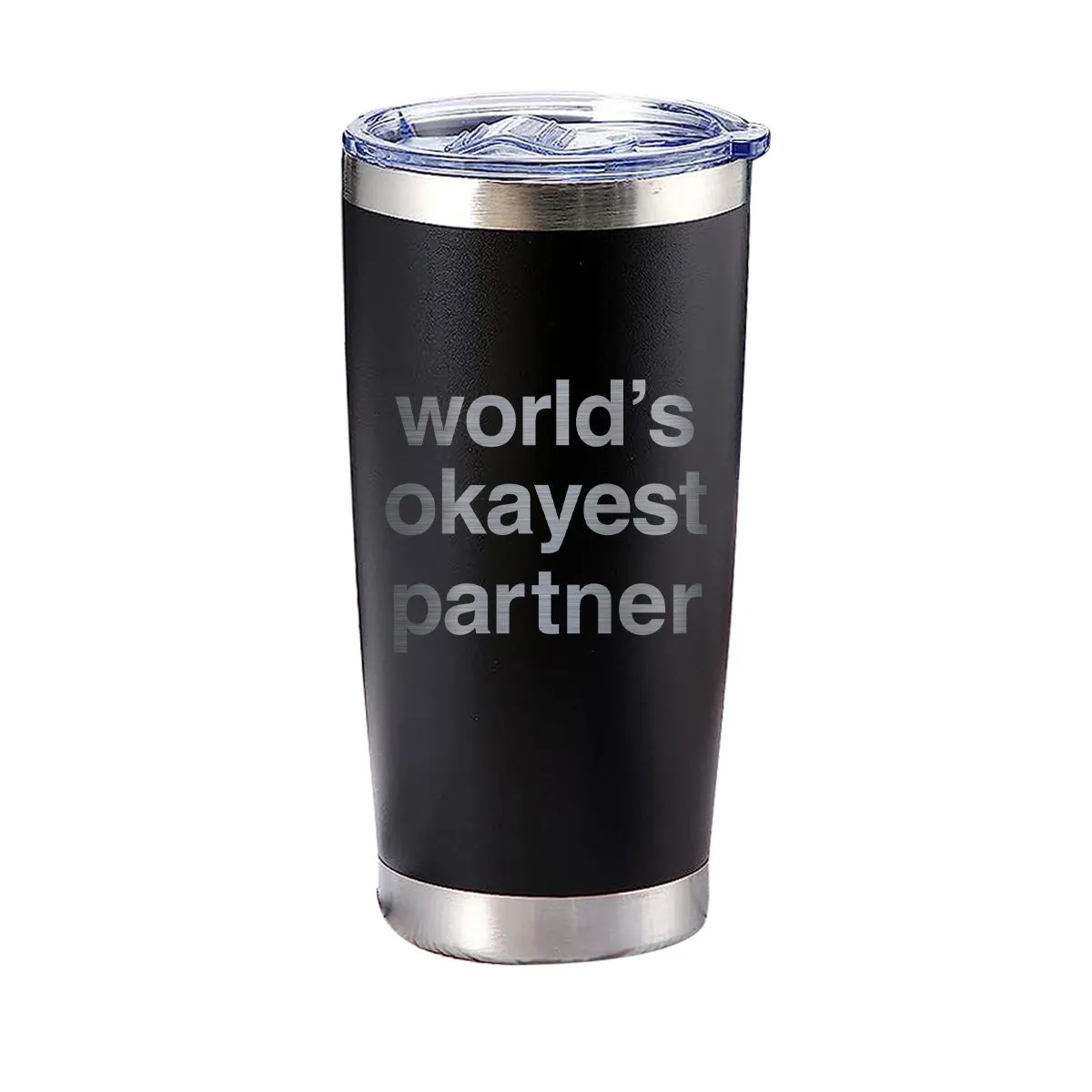 World's Okayest Partner Tumbler